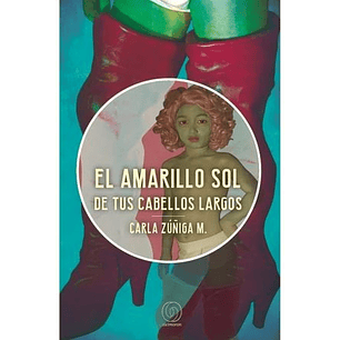El Amarillo Sol De Tus Cabellosn Largos