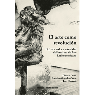 El Arte Como Revolucion
