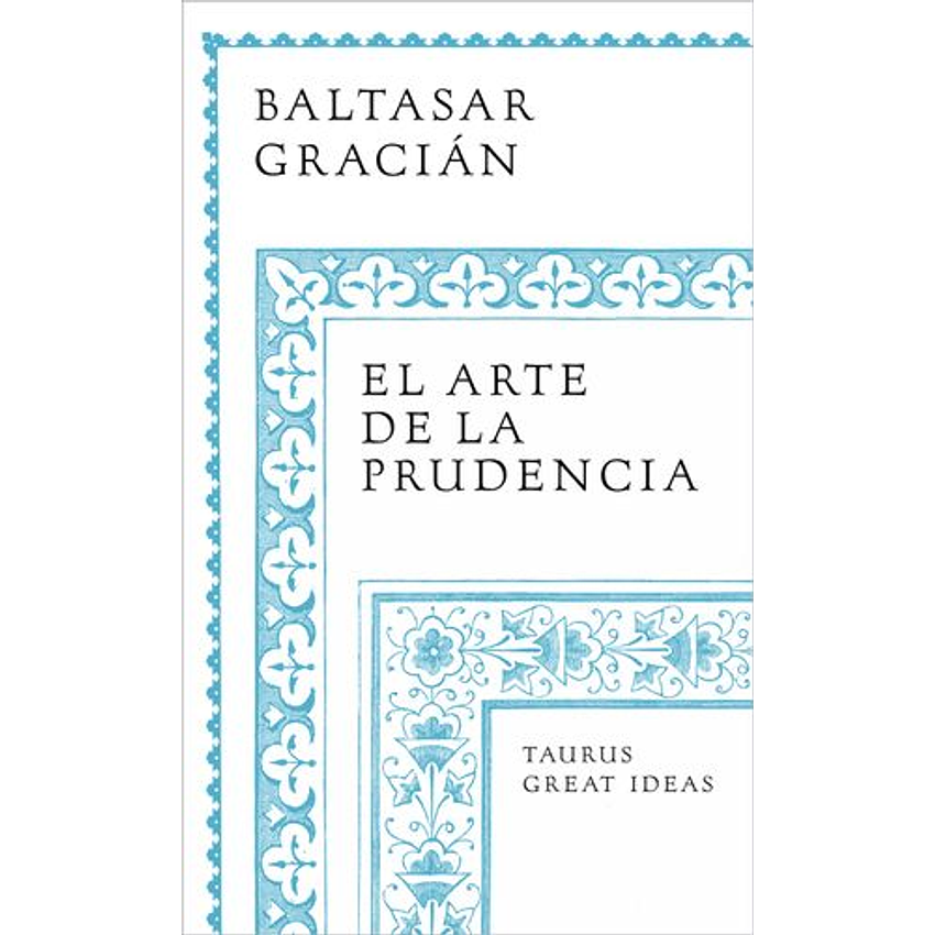 El Arte De La Prudencia 1