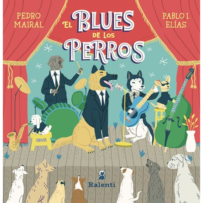 El Blues De Los Perros 1