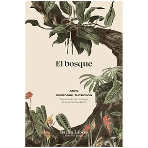 El Bosque (Barlin Libros)