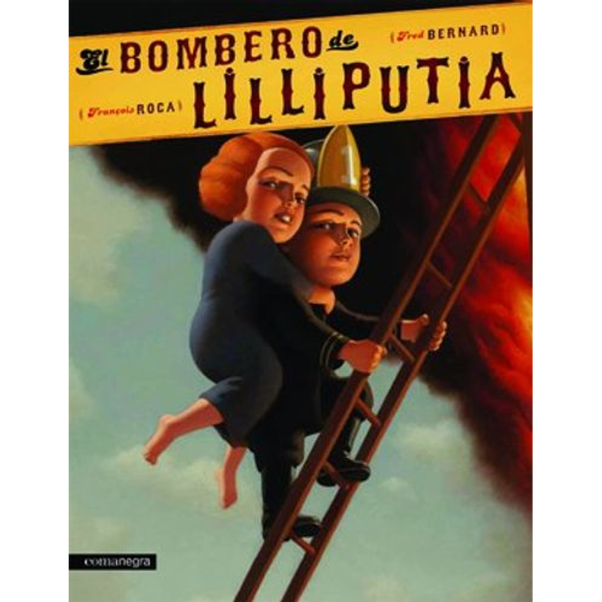 El Bombero De Liliputia 1