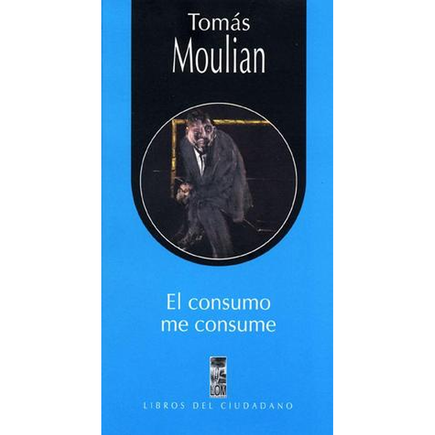 El Consumo Me Consume 1