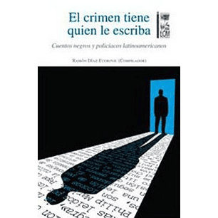 El Crimen Tiene Quien Le Escriba