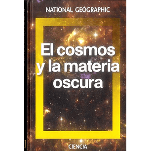 El Cosmos Y La Materia Oscura