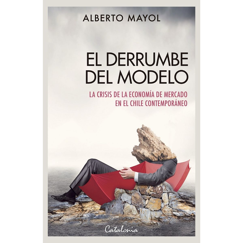 El Derrumbe Del Modelo 1