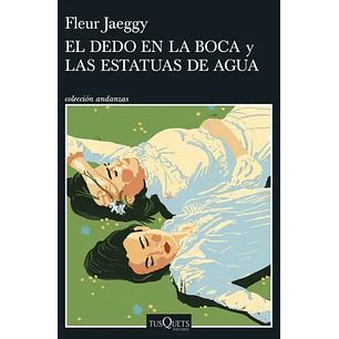 El Dedo En La Boca Y Las Estatuas De Agua