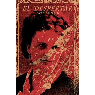El Despertar (Kate Chopin - Alquimia)