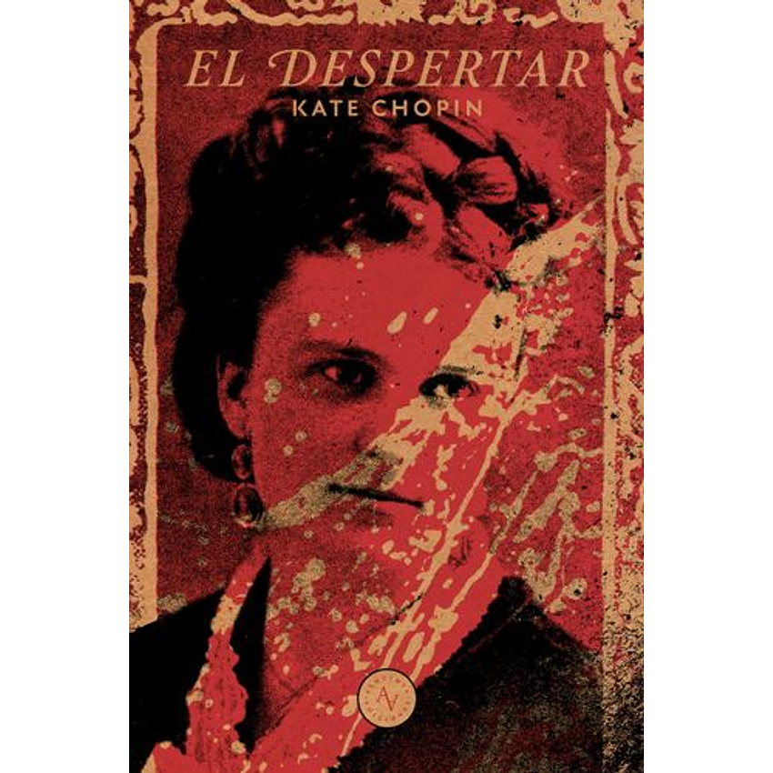 El Despertar (Kate Chopin - Alquimia) 1