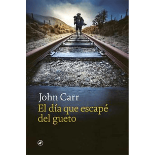 El Dia Que Escape Del Gueto