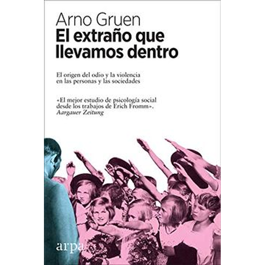 El Extraño Que Llevamos Dentro 1