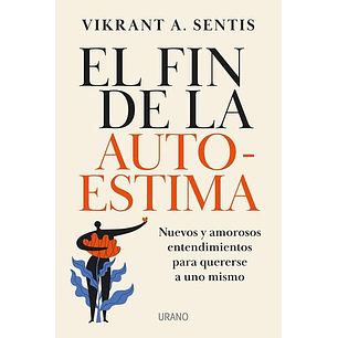 El Fin De La Autoestima