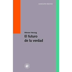 El Futuro De La Verdad