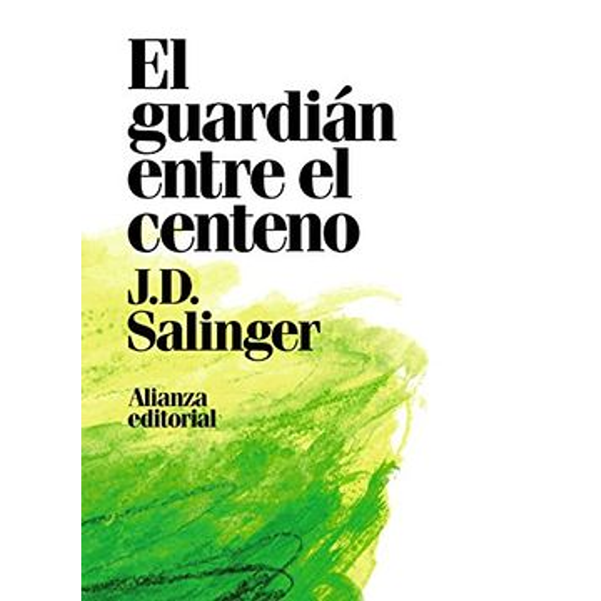 El Guardian Entre El Centeno 1