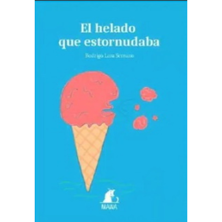 El Helado Que Estornudaba 1