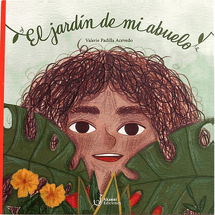 El Jardin De Mi Abuelo