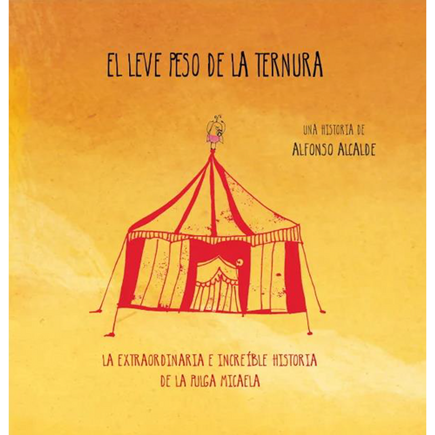 El Leve Peso De La Ternura 1