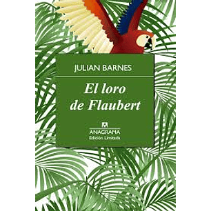 El Loro De Flaubert