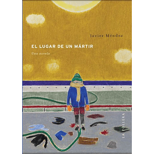 El Lugar De Un Martir