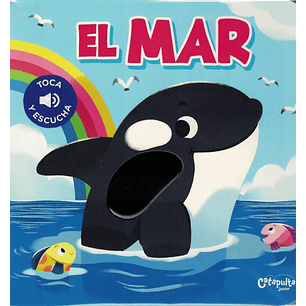 El Mar (Toca Y Escucha)