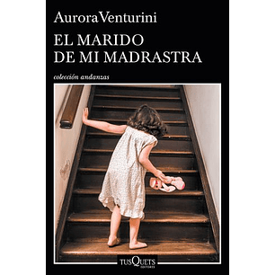 El Marido De Mi Madrastra (Tusquets)