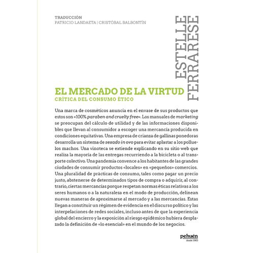 El Mercado De La Virtud Crítica Del Consumo ÉTico 1