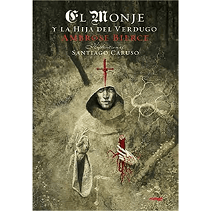 El Monje Y La Hija Del Verdugo