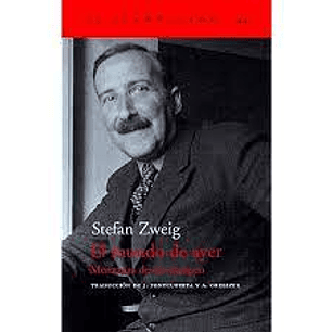 El Mundo De Ayer Memorias De Un Europeo