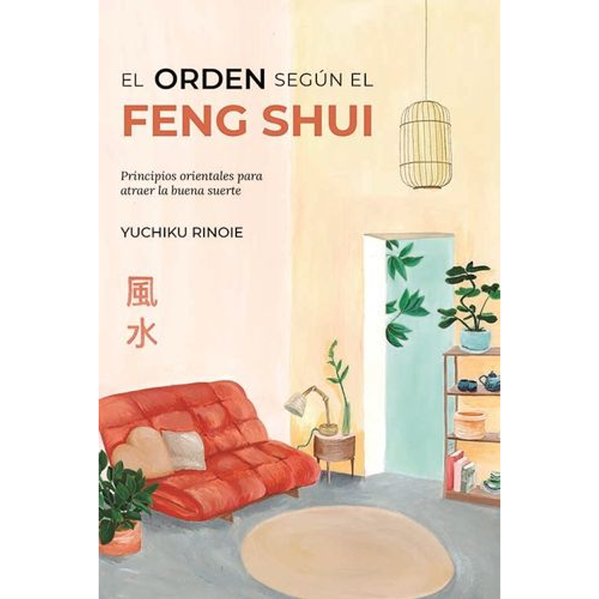 El Orden Segun El Feng Shui   1