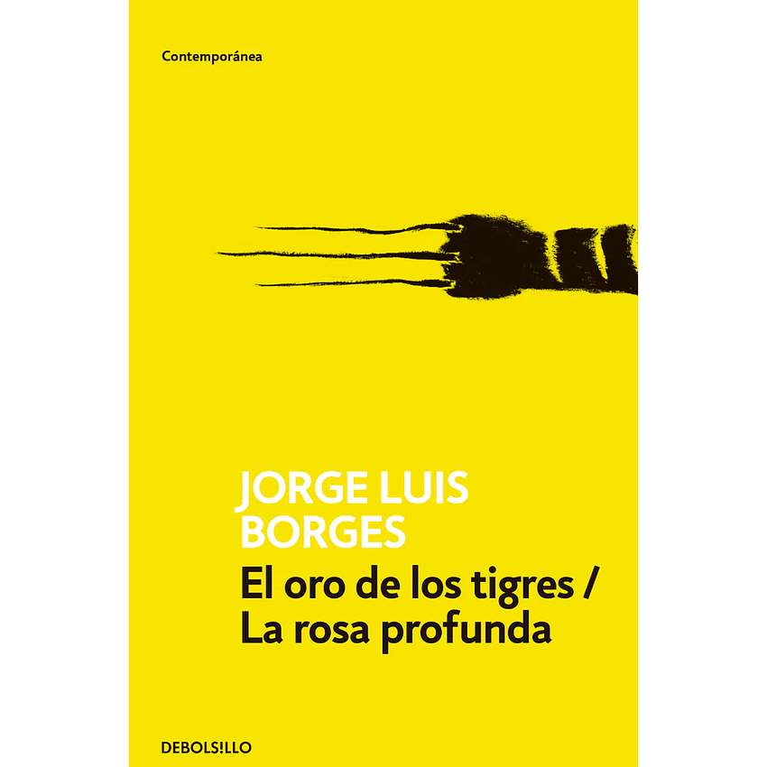 El Oro De Los Tigres / La Rosa Profunda 1
