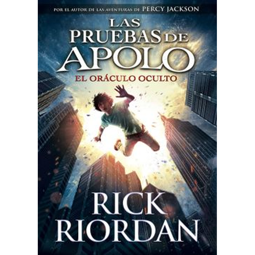 El Oráculo Oculto (Las Pruebas De Apolo 1) 1