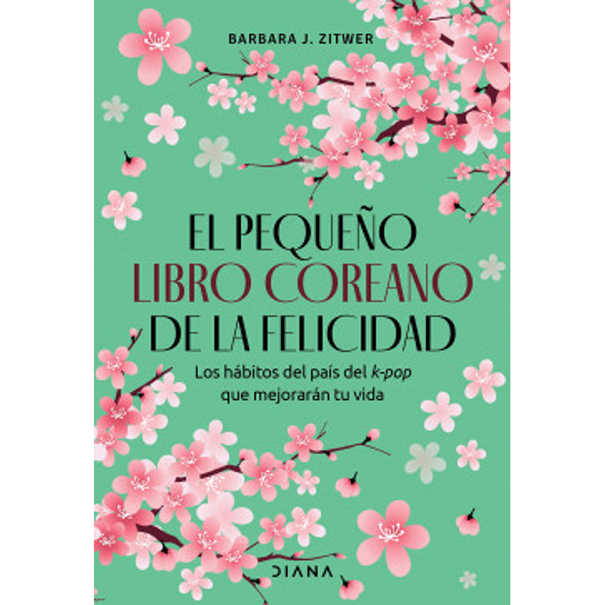El Pequeño Libro Coreano De La Felicidad 1