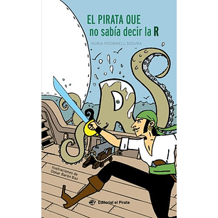 El Pirata Que No Sabia Decir La R