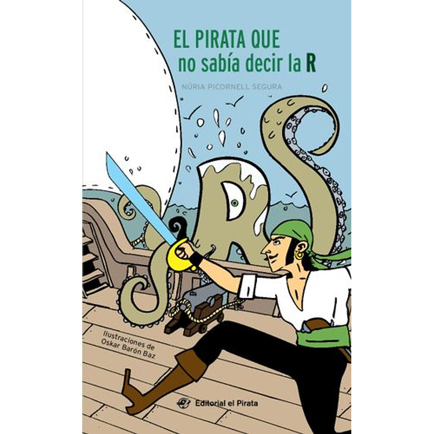 El Pirata Que No Sabia Decir La R 1