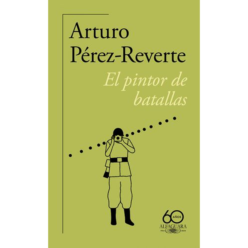 El Pintor De Batallas (Alfaguara) 1
