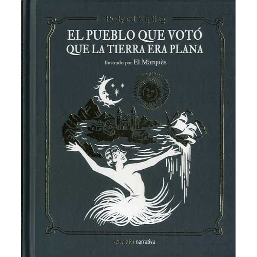 El Pueblo Que Voto Que La Tierra Era Plana 1