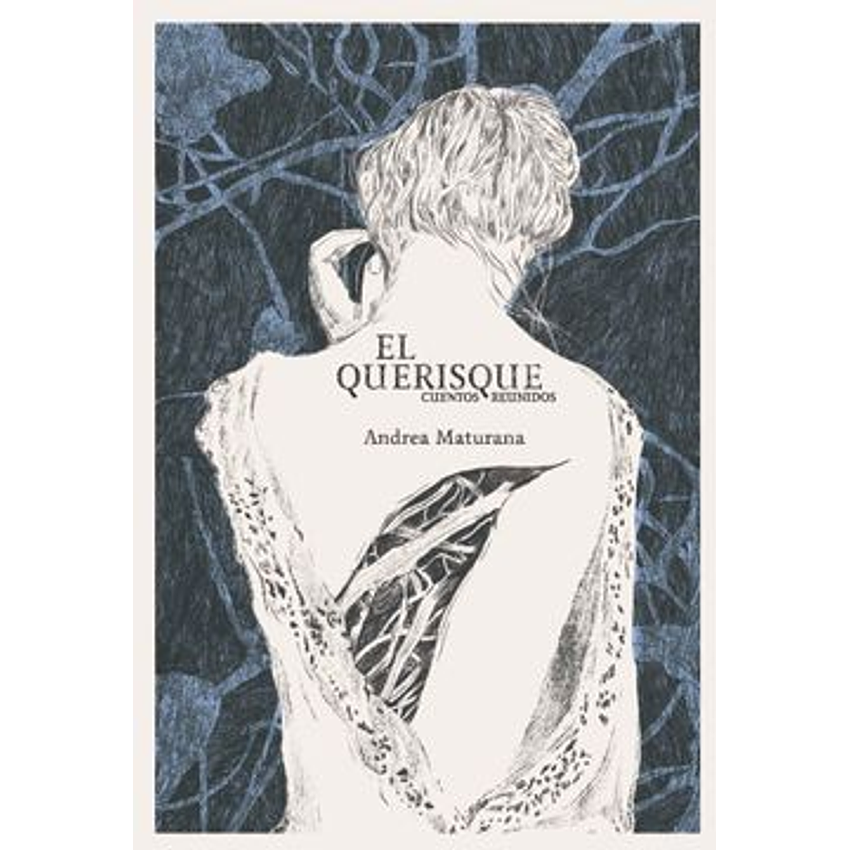 El Querisque Cuentos Reunidos 1