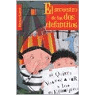 El Secuestro De Los Dos Elefantitos