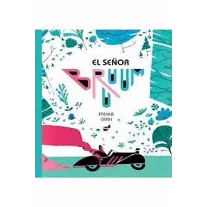 El Señor Bruuum 1