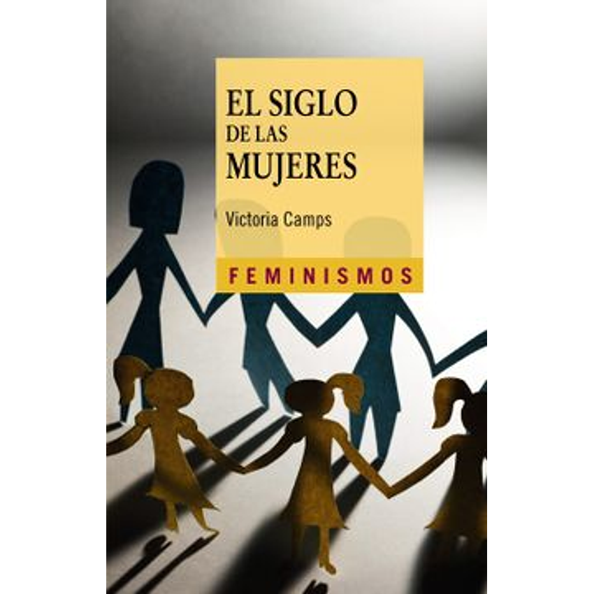 El Siglo De Las Mujeres 1