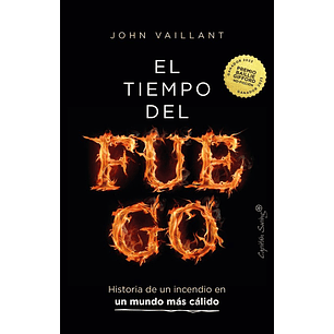 El Tiempo Del Fuego