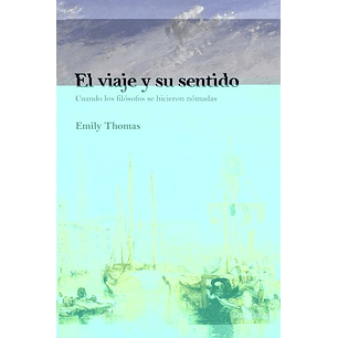El Viaje Y Su Sentido