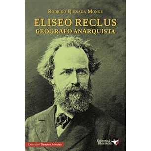 Eliseo Reclus Geografo Anarquista
