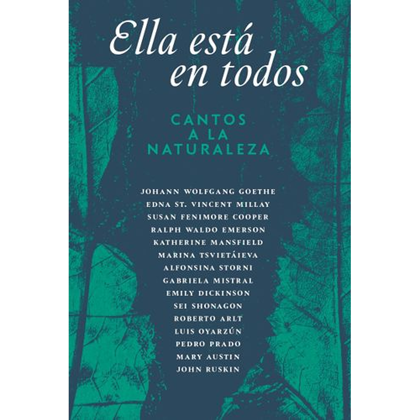 Ella Esta En Todos Lados Cantos A La Naturaleza 1