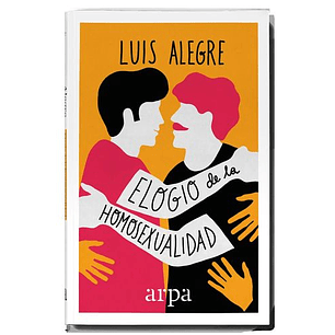 Elogio De La Homosexualidad