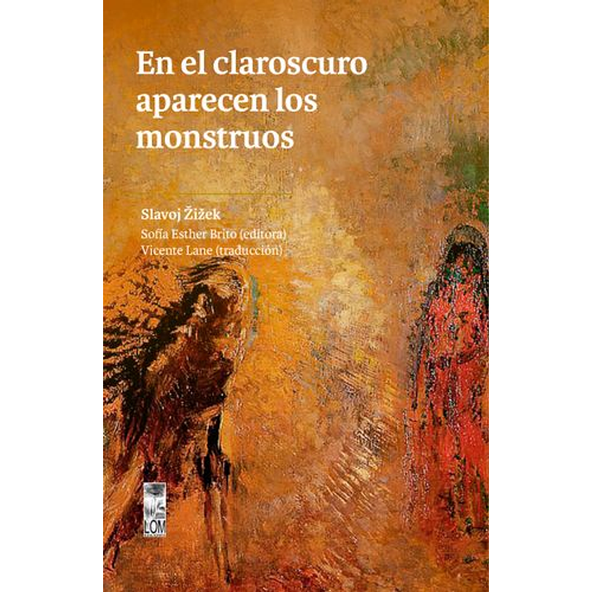 En El Claroscuro Aparecen Los Monstruos 1