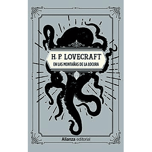 En Las Montañas De La Locura (Alianza)
