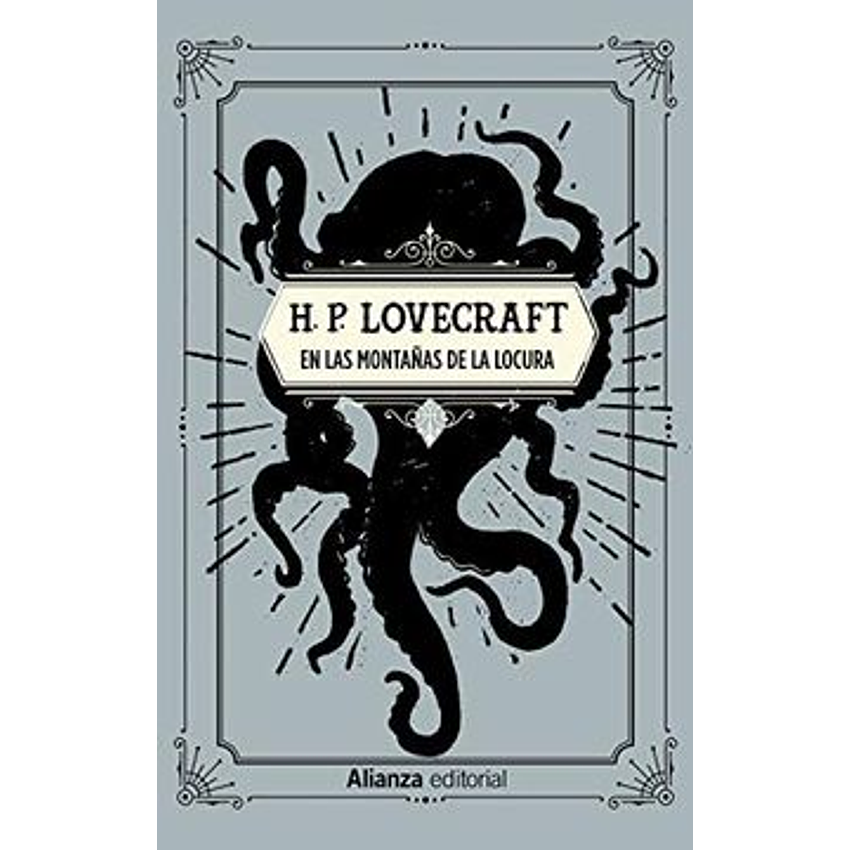 En Las Montañas De La Locura (Alianza) 1