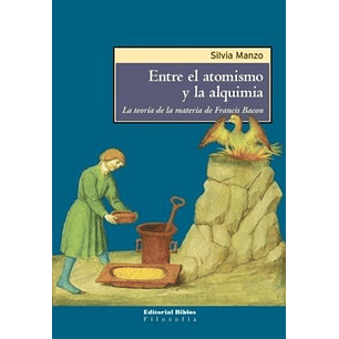 Entre El Atomismo Y La Alquimia