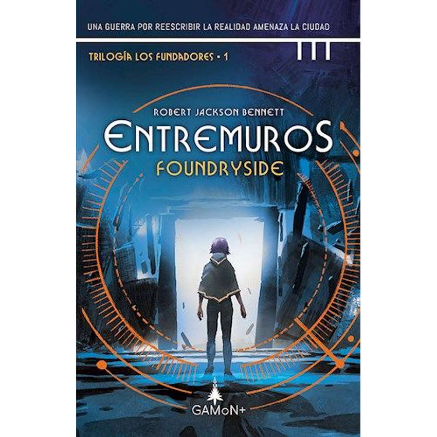 Entremuros Foundryside 1